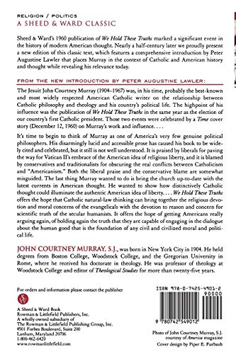 We Hold These Truths: Catholic Reflections on the American Proposition (A Sheed & Ward Classic),Used
