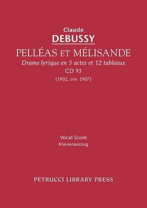 Pellas et Mlisande, CD 93  Vocal score (French Edition),New