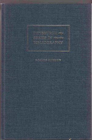 James Dickey: A Descriptive Bibliography (Pittsburgh Series in Bibliography),Used