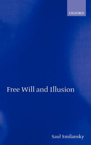 Free Will and Illusion,Used