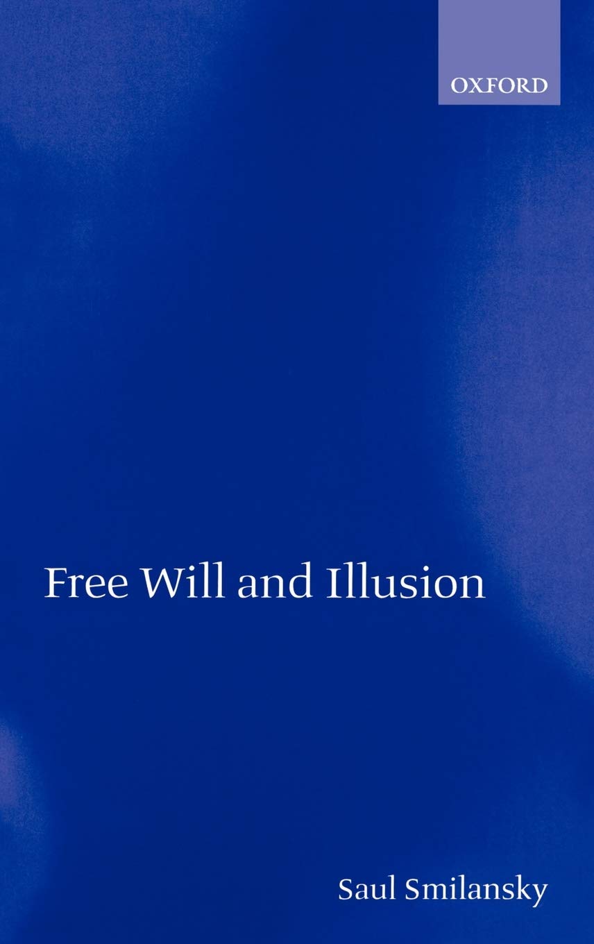Free Will and Illusion,Used