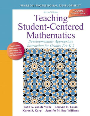 Teaching StudentCentered Mathematics: Developmentally Appropriate Instruction for Grades PreK2 (Volume I) (2nd Edition) (Teac,New