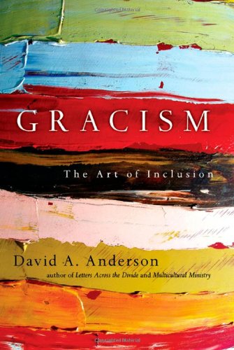 Gracism: The Art of Inclusion (BridgeLeader Books),Used