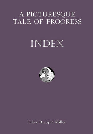 A Picturesque Tale of Progress: Index,Used