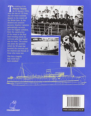Death in the North Channel: The Loss of the 'Princess Victoria', January 1953,Used