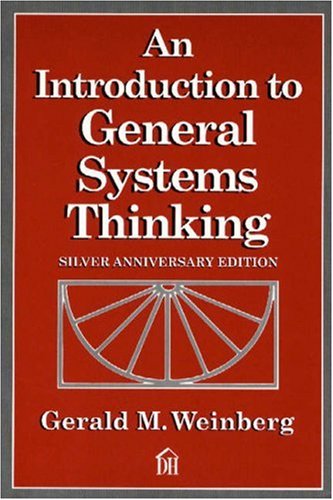 An Introduction to General Systems Thinking (Silver Anniversary Edition),Used