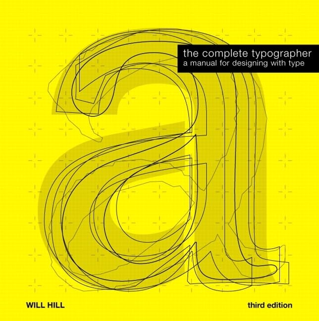 The Complete Typographer (3Rd Edition),New