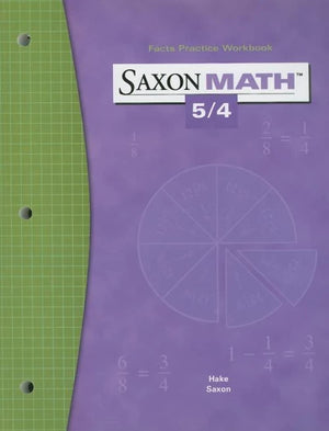 Fact Practice Workbook (Saxon Math 5/4),New