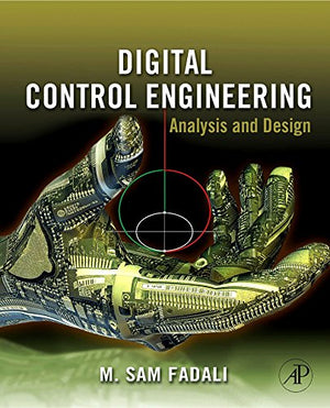 Digital Control Engineering: Analysis and Design,Used