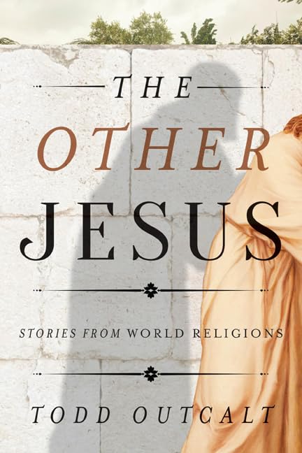The Other Jesus: Stories from World Religions,Used