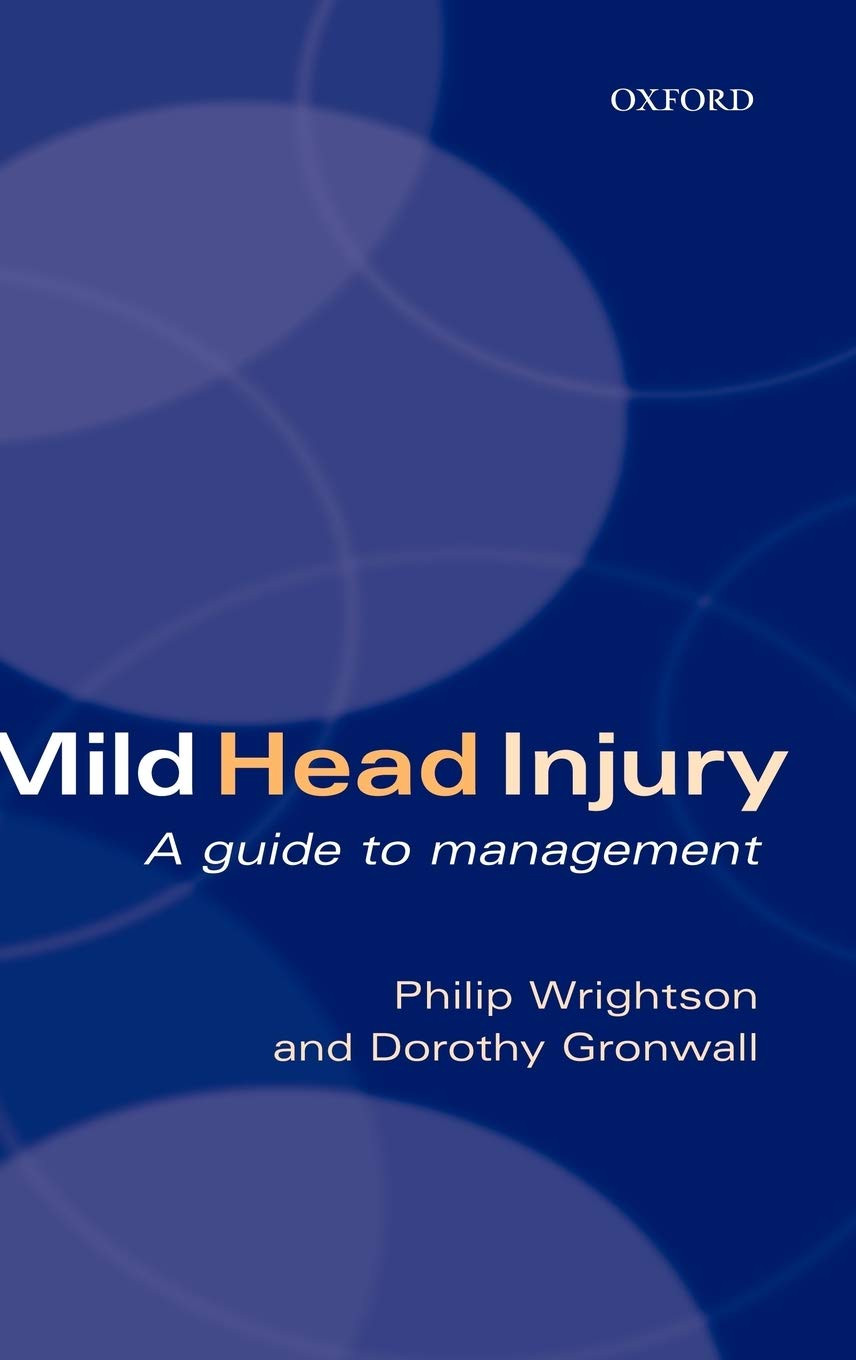 Mild Head Injury: A Guide to Management,New