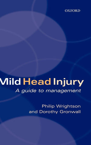 Mild Head Injury: A Guide to Management,Used