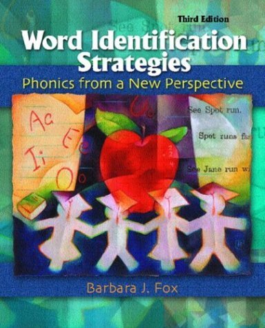 Word Identification Strategies: Phonics From a New Perspective, Third Edition,Used