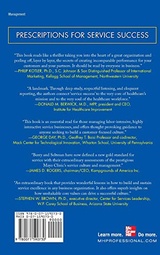 Management Lessons from Mayo Clinic: Inside One of the Worlds Most Admired Service Organizations,New