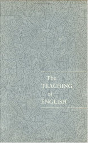 The Teaching Of English (Volume 761) (National Society For The Study Of Education Yearbooks)