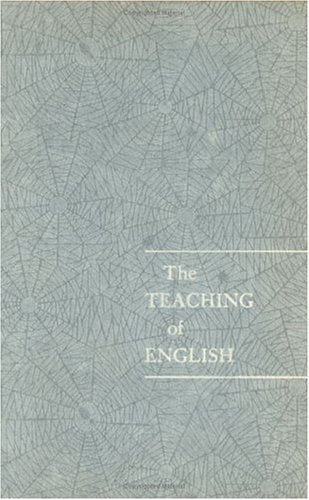 The Teaching Of English (Volume 761) (National Society For The Study Of Education Yearbooks)