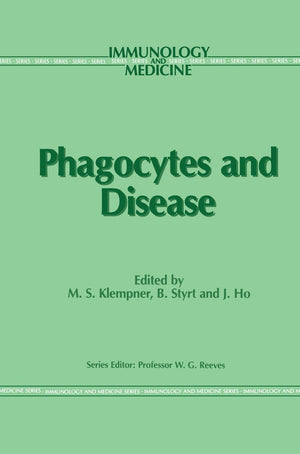 Phagocytes and Disease (Immunology and Medicine),Used