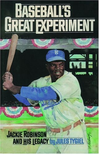 Baseball'S Great Experiment: Jackie Robinson And His Legacy,Used
