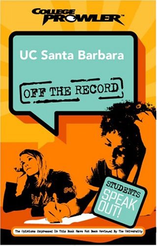 UC Santa Barbara: Off the Record (College Prowler),Used