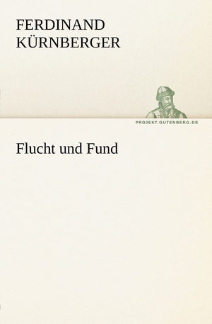 Flucht Und Fund (German Edition),Used