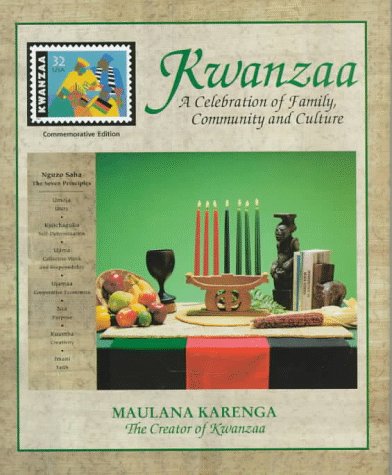 Kwanzaa: A Celebration Of Family, Community And Culture,New