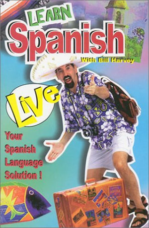Learn Spanish Live (English and Spanish Edition),New