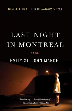 Last Night In Montreal