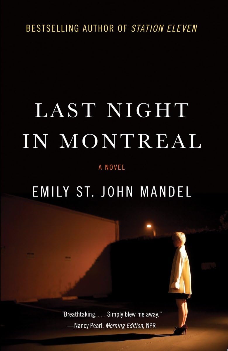 Last Night In Montreal