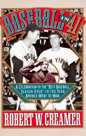 Baseball in '41: A Celebration of the 