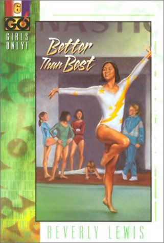 Better Than Best (Girls Only!, Book 6),Used