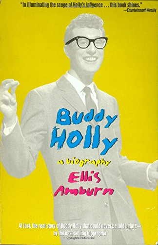 Buddy Holly: A Biography,New