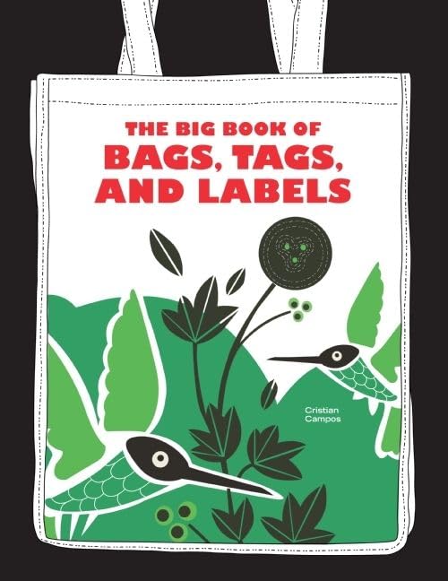 The Big Book Of Bags, Tags, And Labels