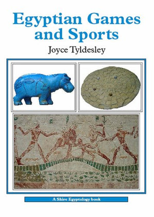 Egyptian Games and Sports (Shire Egyptology),Used
