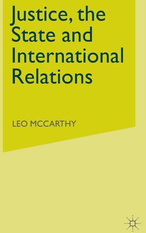Justice, the State and International Relations,Used
