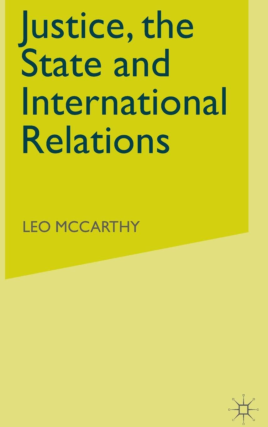 Justice, the State and International Relations,Used