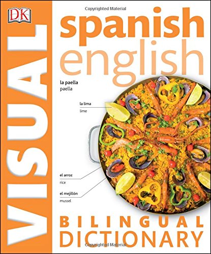 Spanish English Bilingual Visual Dictionary (DK Visual Dictionaries),Used