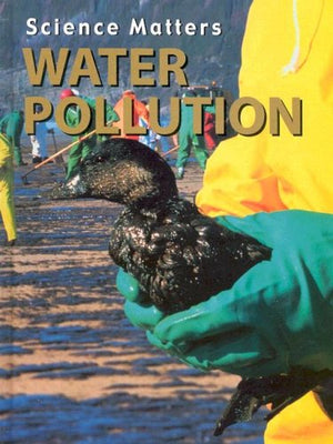 Water Pollution (Science Matters),Used