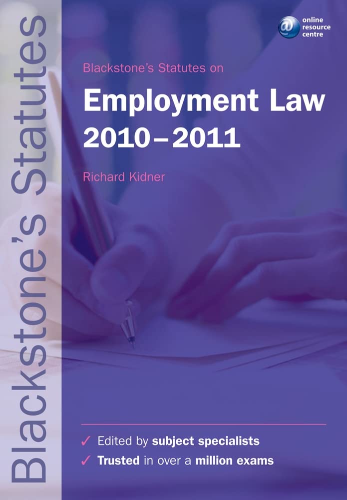 Blackstone's Statutes on Employment Law 20102011,Used