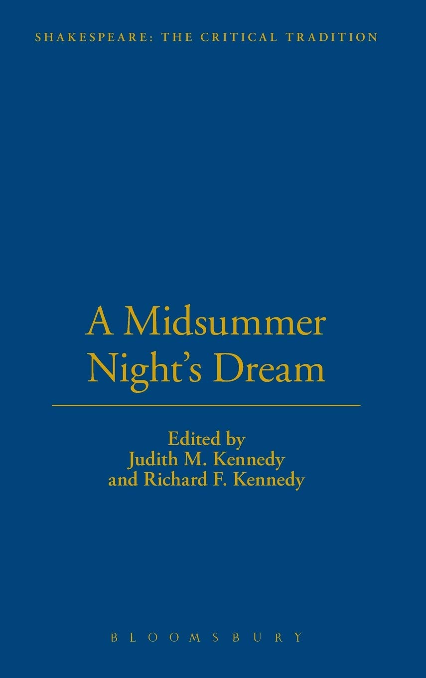 A Midsummer Night'S Dream: Shakespeare: The Critical Tradition, Volume 7,Used