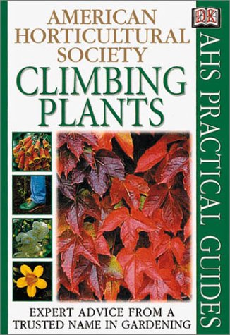 Climbing Plants (AHS Practical Guides),Used