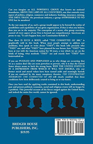 Conspirators' Hierarchy: The Story Of The Committee Of 300,New