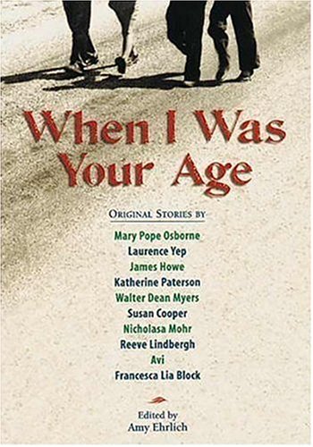 When I Was Your Age, Volume One: Original Stories About Growing Up,New