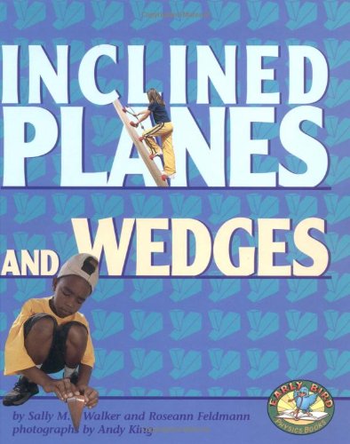 Inclined Planes And Wedges (Early Bird Physics),Used