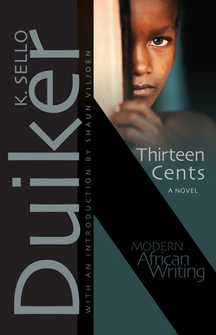 Thirteen Cents: A Novel (Modern African Writing Series),New