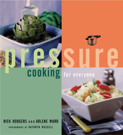 Pressure Cooking For Everyone
