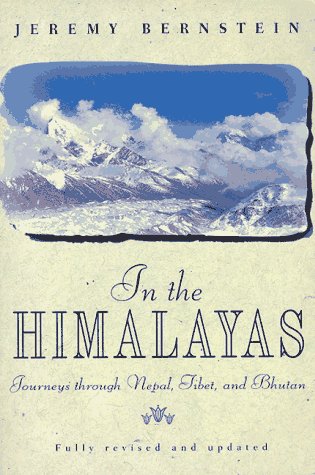 In the Himalayas: Journeys Through Nepal, Tibet, and Bhutan,New
