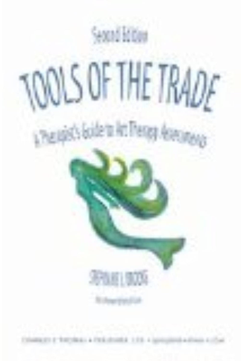 Tools Of The Trade: A Therapist's Guide To Art Therapy Assessments,New