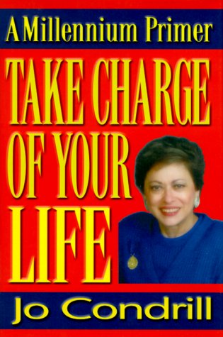 A Millennium Primer:Take Charge of Your Life