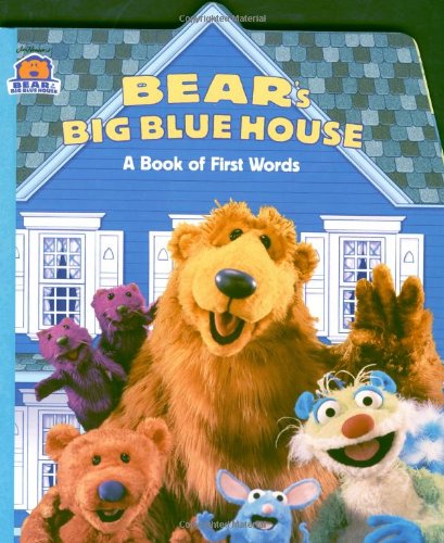 Bear's Big Blue House: A Book of First Words,Used