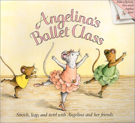 Angelina's Ballet Class (Angelina Ballerina),Used